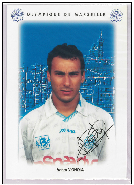 Carte Postale Olympique De Marseille - OM Saison 1995/1996 Vignola Franco 28 Ans 64 Kg 1m63 - Calcio