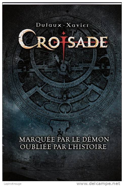 Dossier De Presse XAVIER Philippe DUFAUX Xavier Croisade Le Lombard 2008 - Dossiers De Presse