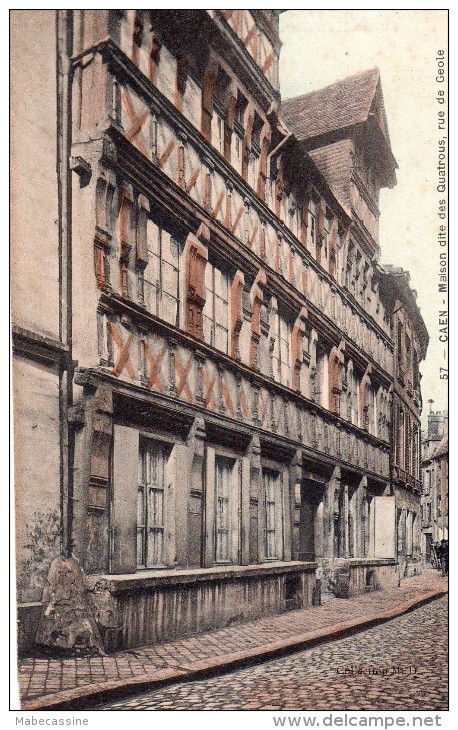 14 Caen Maison Dite Des Quatrous Rue De Geole Colorisée Animée - Caen