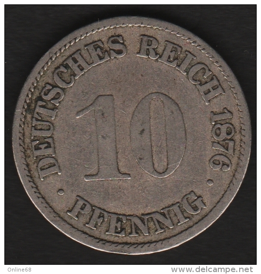 DEUTSCHES REICH 10 PFENNIG 1876 A - 10 Pfennig