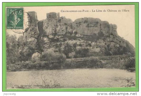 CHATEAUNEUF DU PAPE La Lône Du Château De L'Hers - Chateauneuf Du Pape