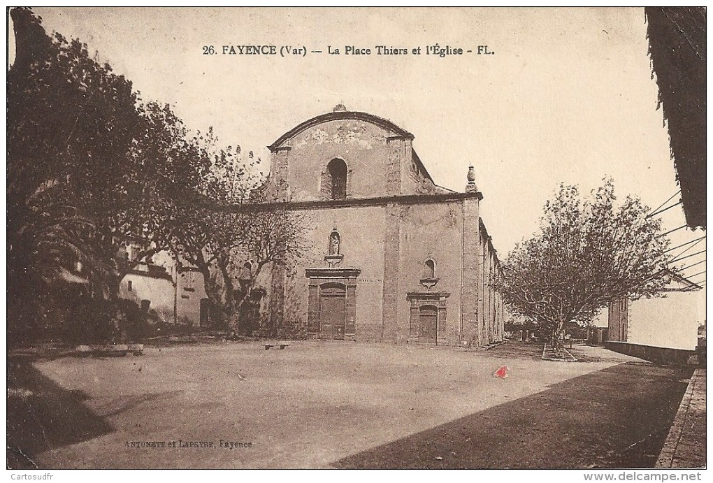 83 FAYENCE FL 26  PLACE THIERS EGLISE - Fayence