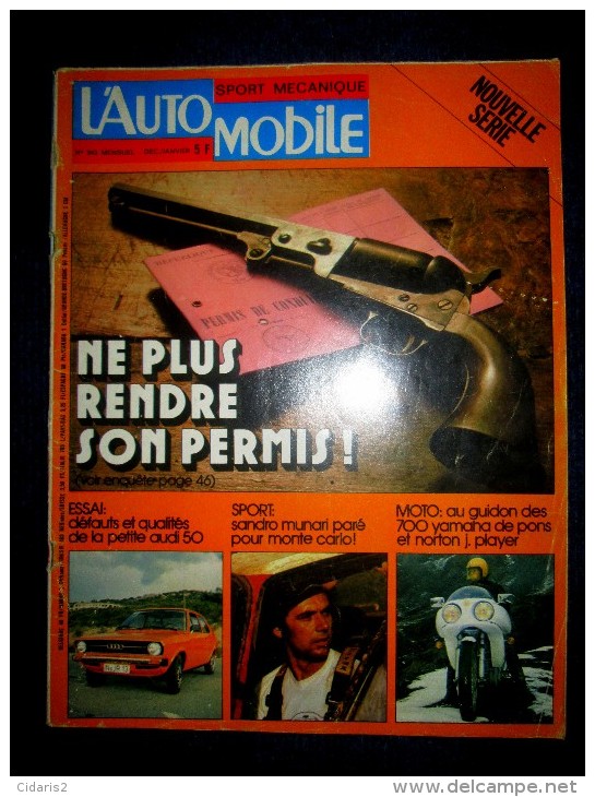 L´AUTOMOBILE #343 Déc. 1974 Auto Car Sport Course Formule 1 Rallye Essais AUDI 50 GL ! - Auto/Motor