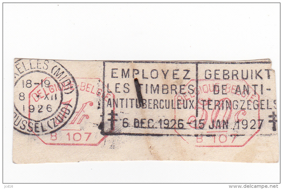 BELGIQUE Flamme "Employez Les Timbres Antituberculeux" 6/12/1926-15/1/1927 Cachet Bruxelles 1926 - Flammes