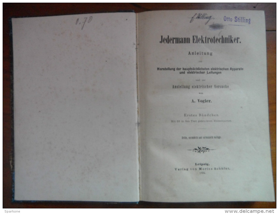 Jedermann Elektrotechniker (A. Vogler) éditions De 1894 - Technique