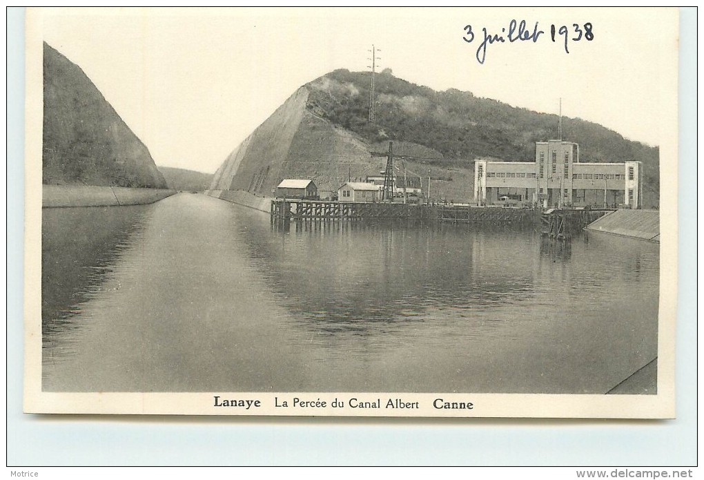 LANAYE - La Percée Du Canal Albert, Canne - Visé