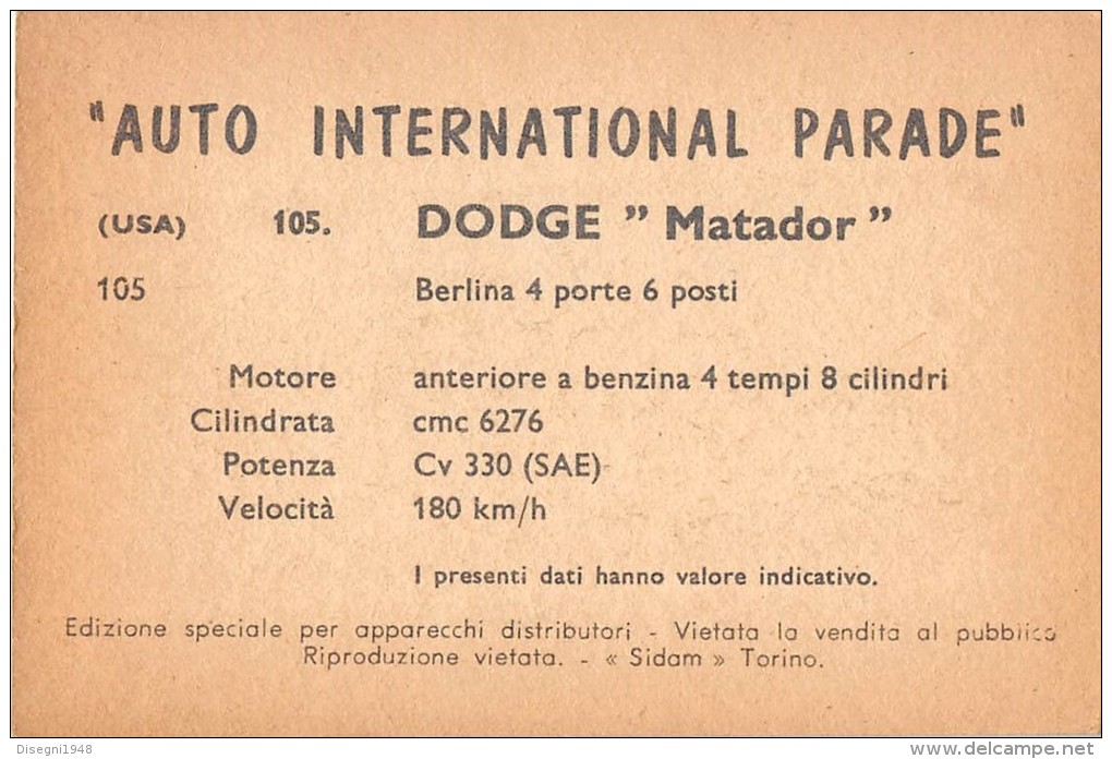 02773 "DODGE MATADOR SEDAN"  CAR.  ORIGINAL TRADING CARD. " AUTO INTERNATIONAL PARADE, SIDAM - TORINO"1961 - Motores