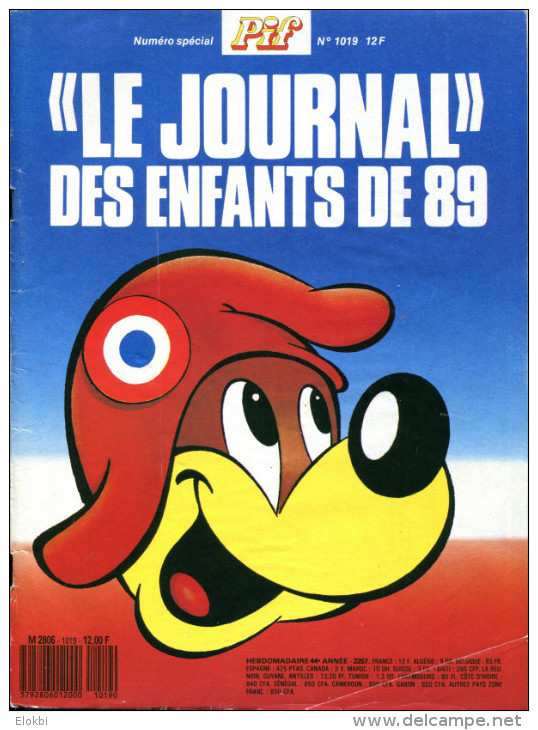 Pif Gadget N°1019 N° Spécial "Le Journal Des Enfants De 89" - Pif Gadget