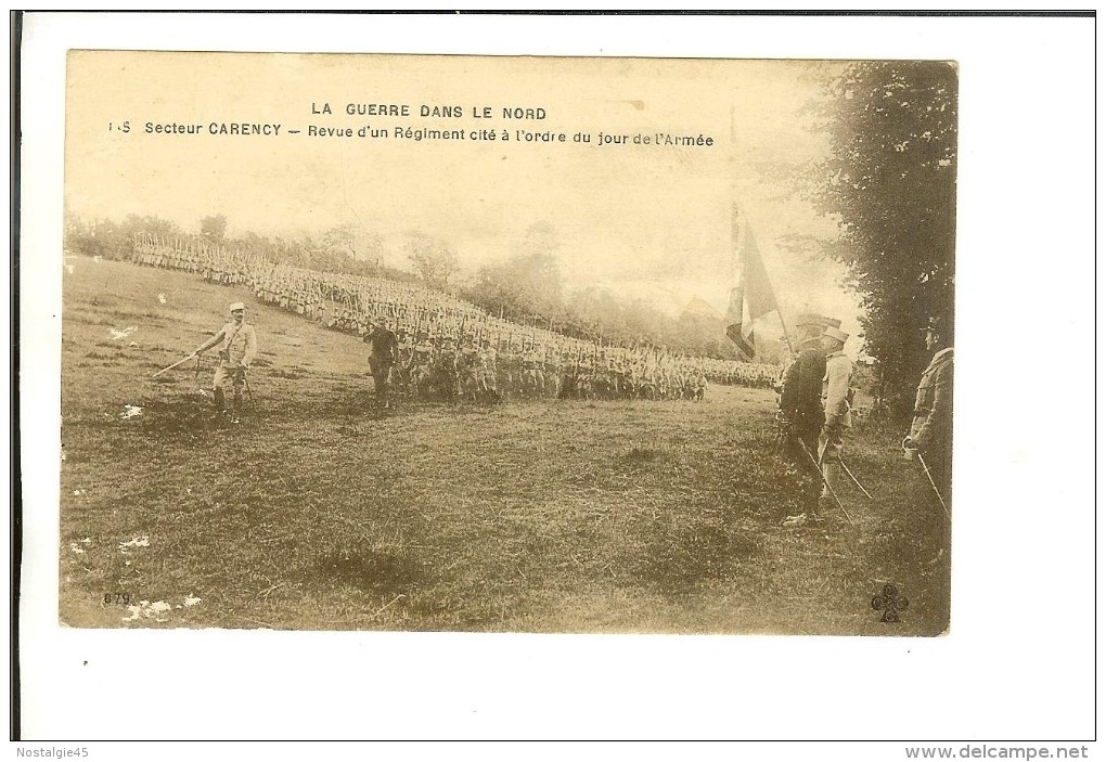 1.5 La Guerre Dans Le Nord , Secteur De Carency - Revue D'un Régiment Cité à L'ordre Du Jour De L'armée - Regimente