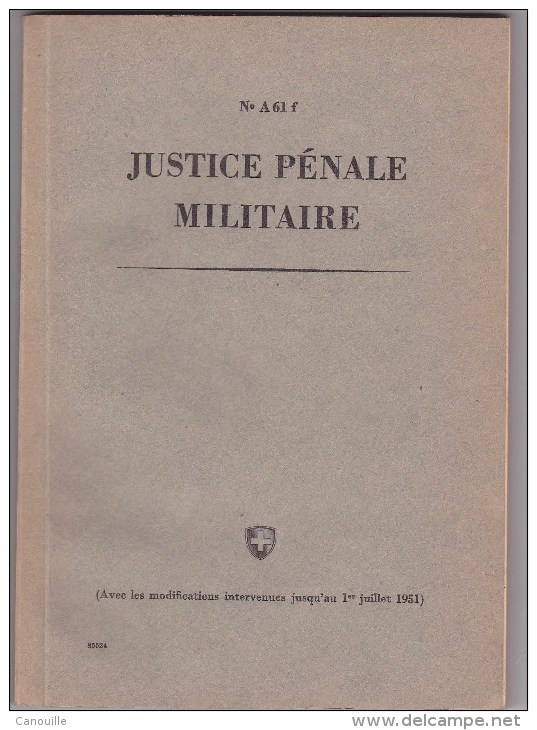 Armée Suisse - Justice Pénale Militaire - Andere & Zonder Classificatie