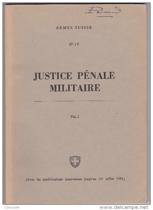 Armée Suisse - Justice Pénale Militaire - Otros & Sin Clasificación