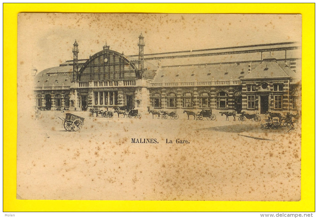 STATION Voor 1906 Te MECHELEN - MALINES GARE * Bahnhof Comboio Estacion Estacio Chemin De Fer  Chemins   2243 - Malines