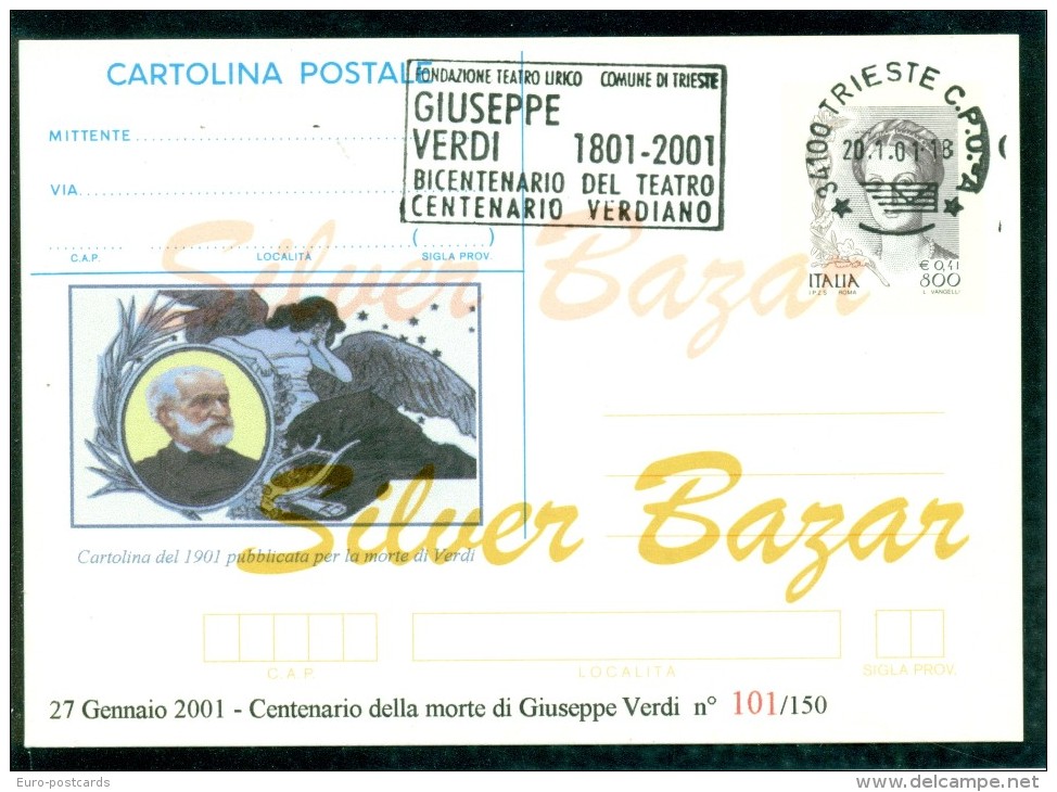 ARTISTI-GIUSEPPE VERDI-MANIFESTAZIONI-TRIESTE -I NTERO POSTALE-SOPRASTAMPA PRIVATA-ANNULLO SPECIALE - Artisti