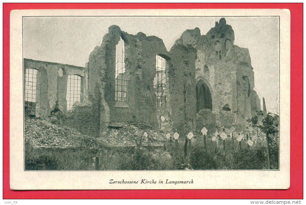 158731 / Zerschossenen Kirche In Langemarck - Allemande Guerre 1914-1918 Belgique Belgium Belgien Belgio - Langemark-Poelkapelle