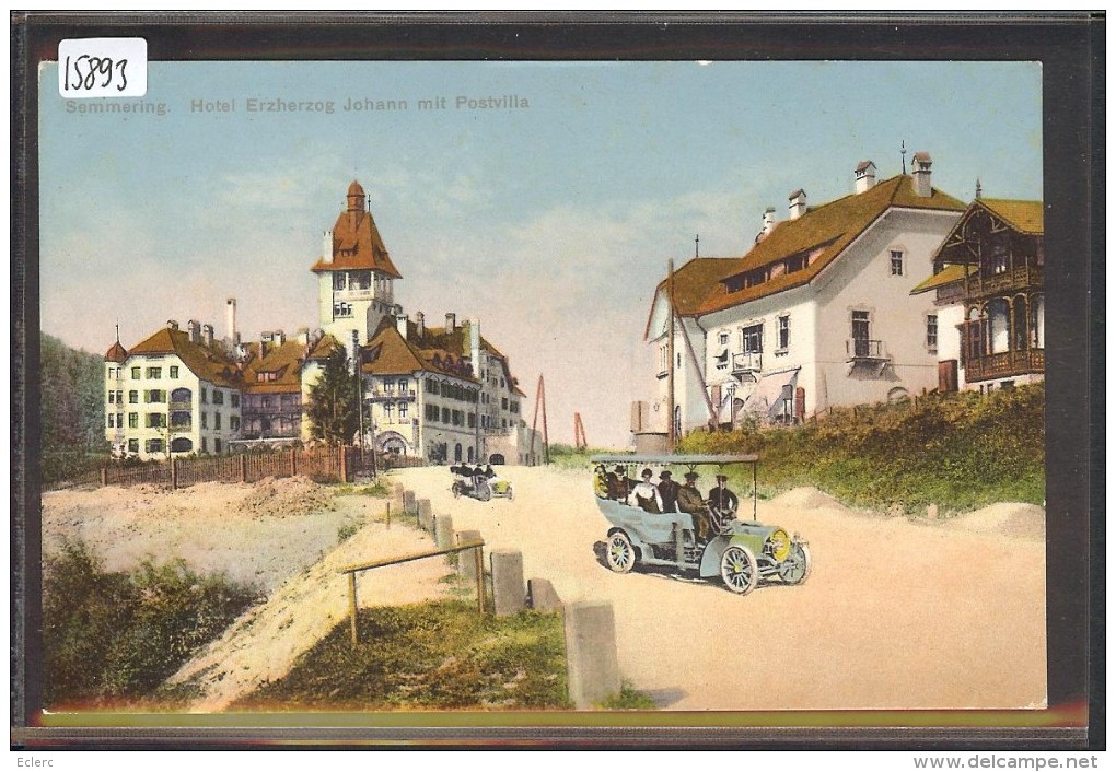 SEMMERING - HOTEL ERZHERZOG JOHANN MIT POSTVILLA - AUTOMOBILE - TB - Semmering