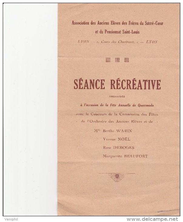 LYON -PROGRAMME FETE ANNUELLE DE QUASIMODO ASSOCIATION ANCIENS ELEVES DES FRERES DU SACRE COEUR ET  PENSIONNAT ST LOUIS - Programs