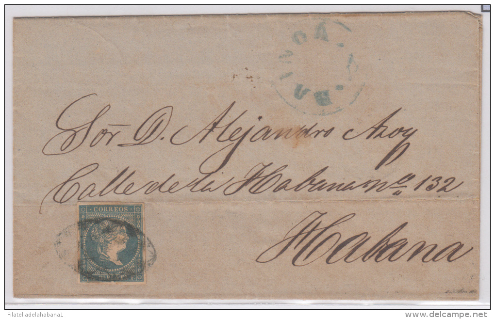 1857-H-209.* CUBA ESPAÑA SPAIN. ISABEL II. 1857. Ed.Ant.7. SOBRE ½ R. MARCA HABANA *** AZUL. AL INGENIO GABRIELA. - Prefilatelia