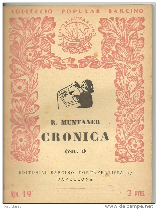 RAMON MUNTANER CRONICA  1937 EDIT.BARCINO - Biographies