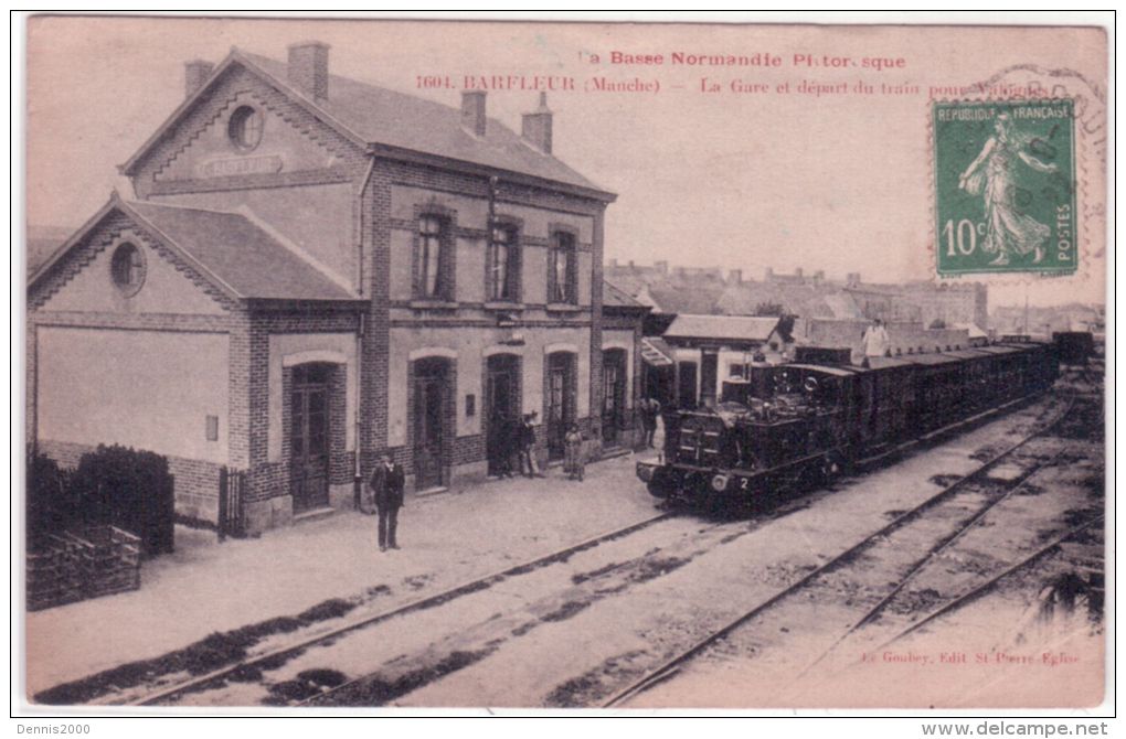 La Basse Normandie Pittoresque -1601- BARFLEUR -la Gare Et Départ Du Train Pour Valognes Cllché A V -coll. L.G.B. - Barfleur