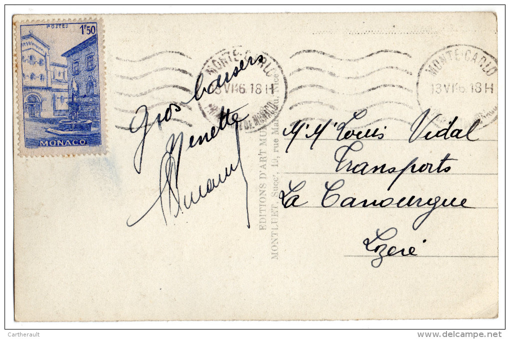 Timbre Non Oblitéré De Monaco - Sur Carte Postale Circulé En 1946 Vers La Canourgue Depuis Monaco - Cartas & Documentos