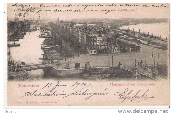 ROTTERDAM 313 HARINGSSVLIET EN OOSTERKADE 1900 - Rotterdam