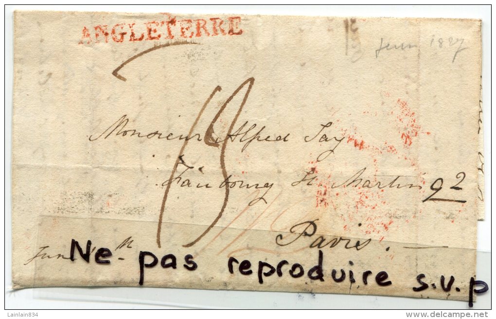 - Devant De Cursive Pour Paris, Cachets Rouge Angleterre, Rond 15 Juin 1827, Et Rond 259, 13, BE, Scans Cachet Rouge . - ...-1840 Prephilately