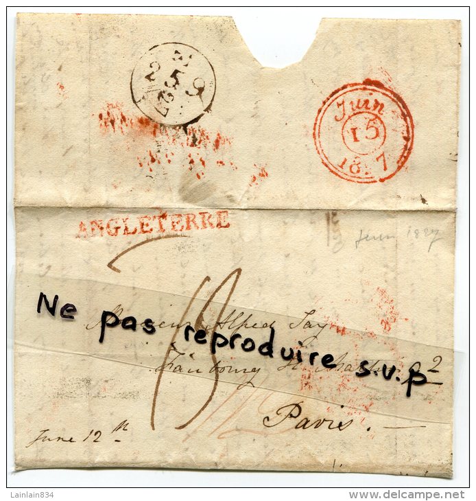 - Devant De Cursive Pour Paris, Cachets Rouge Angleterre, Rond 15 Juin 1827, Et Rond 259, 13, BE, Scans Cachet Rouge . - ...-1840 Prephilately