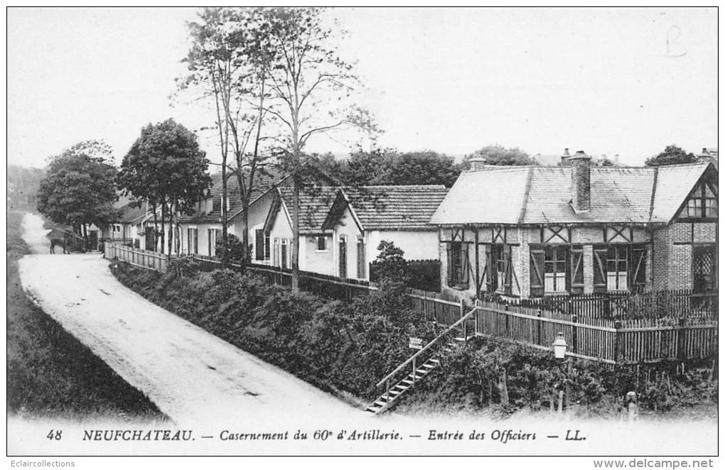 Neufchateau      88     Casernement Du 60 Eme  D'Artillerie   ( Voir Scan) - Neufchateau