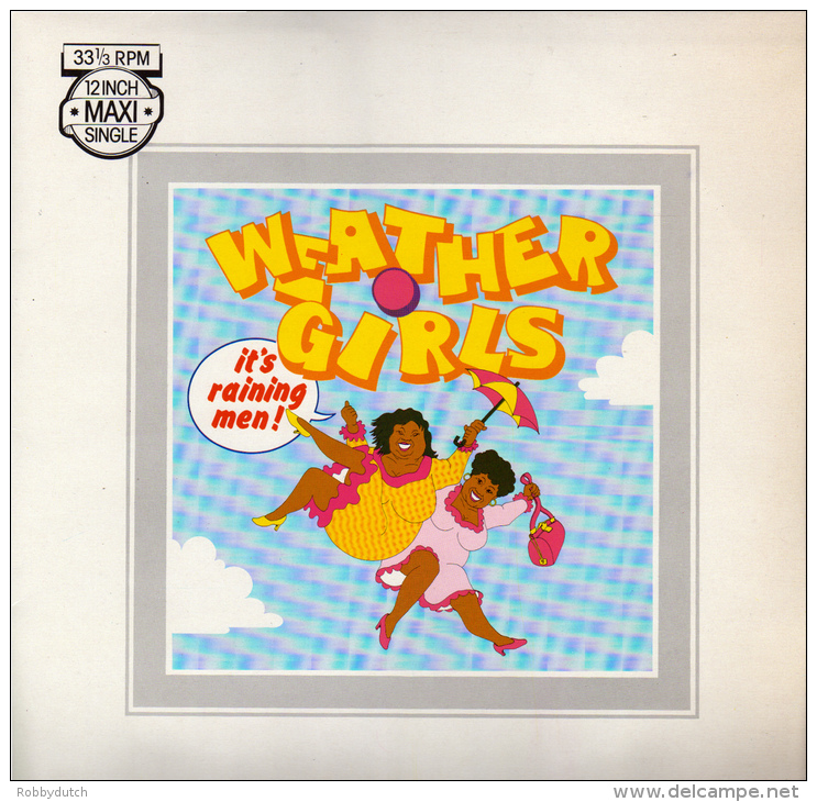 * 12" Maxi *  WEATHER GIRLS - IT'S RAINING MEN (Holland 1982 EX-!!!) - 45 Toeren - Maxi-Single