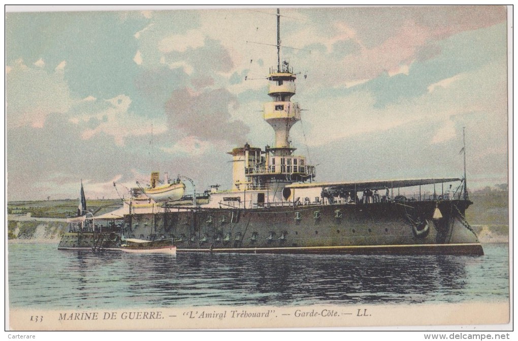 Cpa,l´amiral Trébouard,garde Cote,bateau De Guerre - Guerre