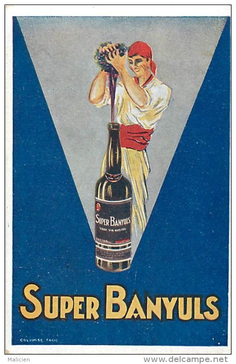 Ref C933- Publicité Vin -alcool - Super Banyuls - Pyrenees Orientales - Dos Non Séparé   - Carte Bon Etat  - - Publicité