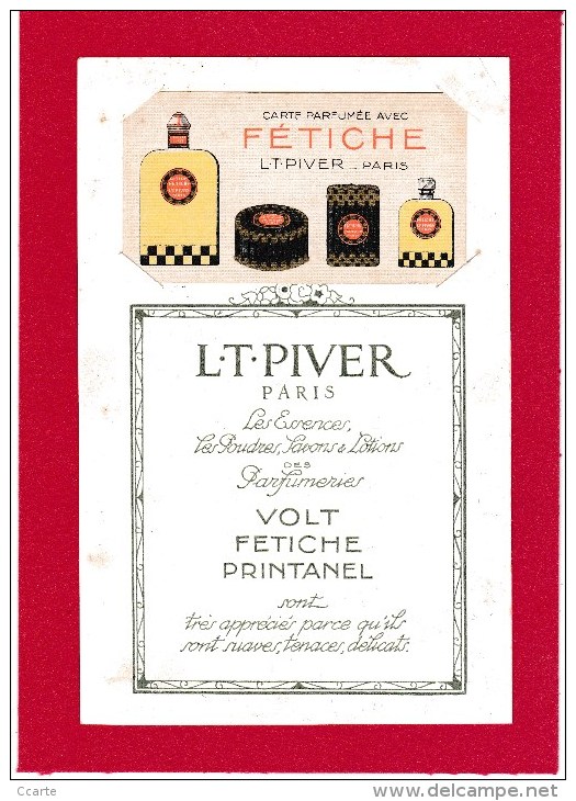 CARTE PARFUMEE ANCIENNE - L.T. PIVER " FETICHE " CALENDRIER  1926  AU DOS AVEC SON PRESENTOIR - Anciennes (jusque 1960)