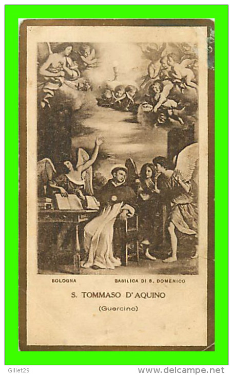 IMAGES RELIGIEUSES - S. TOMMASO D'AQUINO (GUERCINO) - PRIÈRE À L'ENDOS - BASILICA DI S. DOMENICO - - Images Religieuses