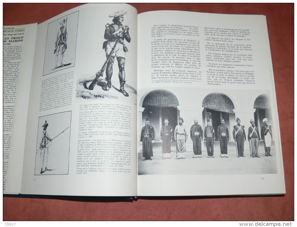 LES TROUPES DE MARINE  /  1622 - 1984 /  COLONIALES / MARSOUINS ET BIGORRES / AFRIQUE / INDOCHINE / MADAGASCAR / CHINE