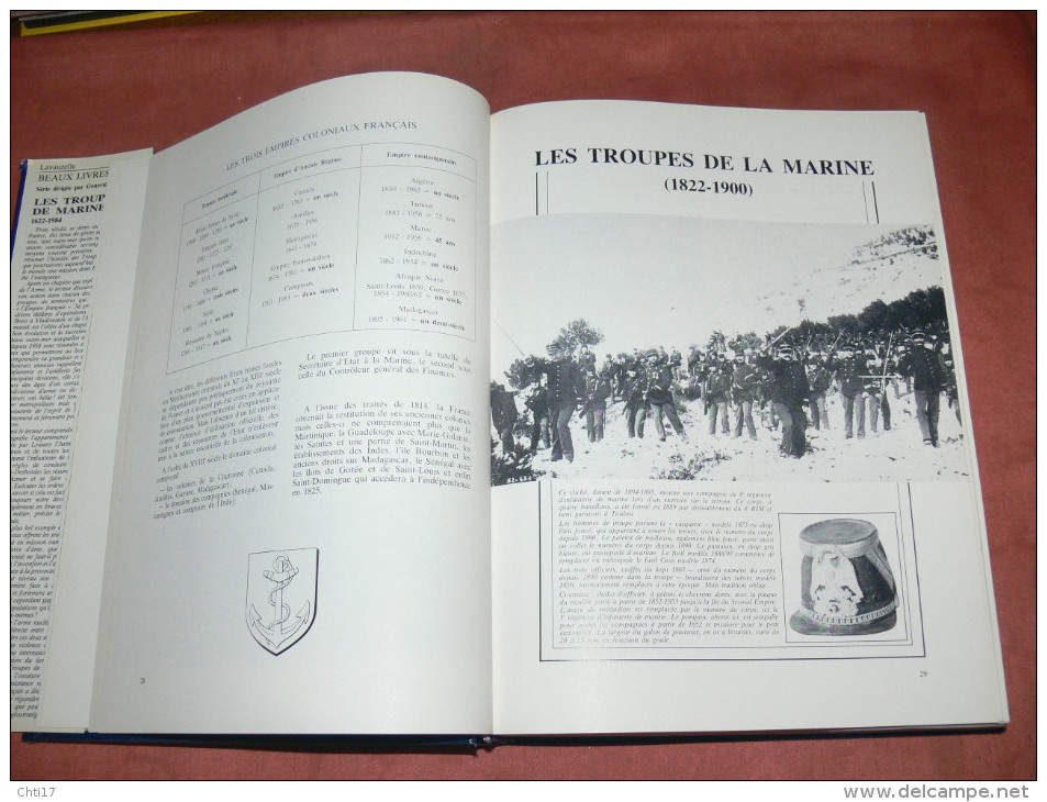 LES TROUPES DE MARINE  /  1622 - 1984 /  COLONIALES / MARSOUINS ET BIGORRES / AFRIQUE / INDOCHINE / MADAGASCAR / CHINE