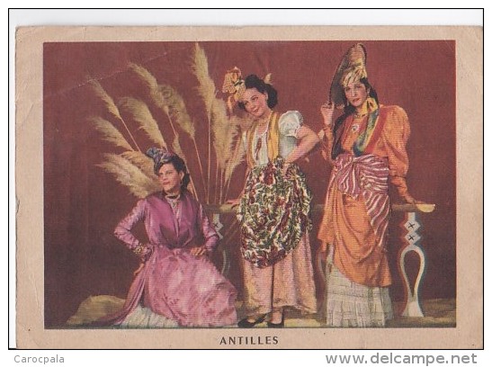 Carte 1960 La Ronde Des Provinces Françaises : Antilles : Costumes De Guadeloupe ,de La Guyanne Et De La Martinique - Autres & Non Classés