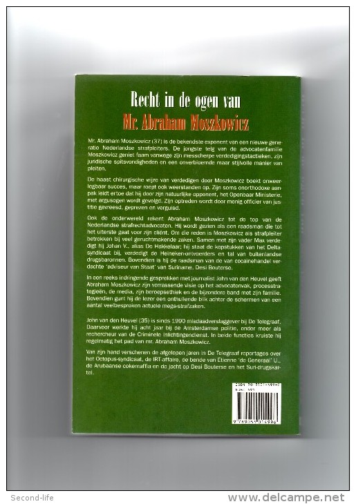 Recht In De Ogen Van Mr. Abraham Moszkowicz Door John Van Den Heuvel Uitgeverij BZZTôH Den Haag - Literature