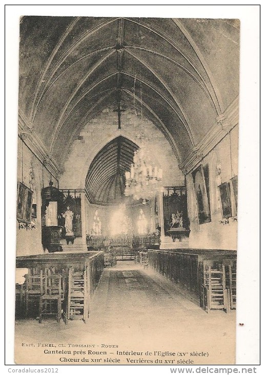 CANTELEU PRES ROUEN--INTERIEUR DE L'EGLISE-CHOEUR DU XIII E SIECLE --VERRIERES DUXVI E SIECLE - Canteleu