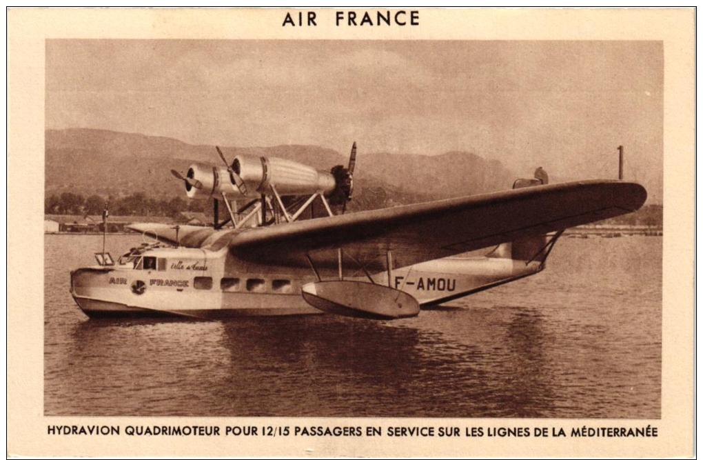 AIR FRANCE HYDRAVION QUADRIMTEUR EN SERVICE SUR LES LIGNES DE LA MEDITERRANEE ,BEAU PLAN !! REF 41386 - 1919-1938: Entre Guerres