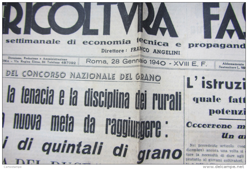 GIORNALE AGRICOLTURA FASCISTA_SETTIMANALE DI ECONOMIA TECNICA E PROPAGANDA AGRARIA_ROMA 1940 - Materiale E Accessori