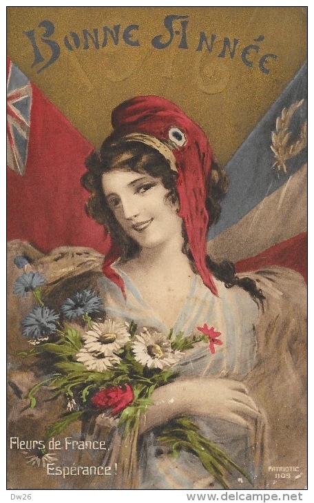 Fleurs De France, Espérance - Bonne Année - Edition Patriotic N°1109 - Patrióticos