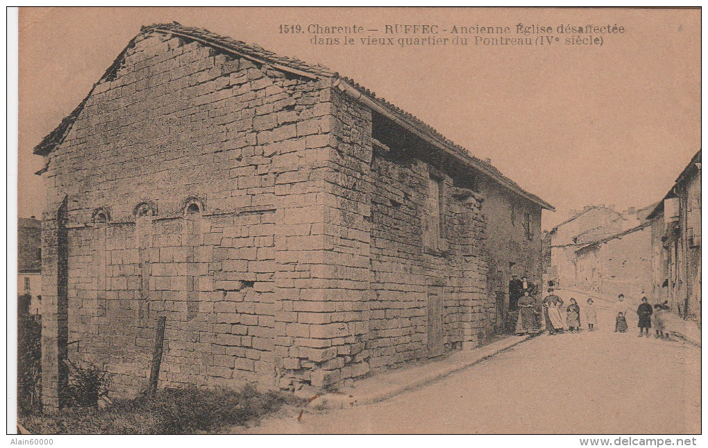 16 - Charente - RUFFEC - Acienne Eglise Désaffectée Dans Le Vieux Quartier Du Pontreau (IVe Siècle) - Ruffec