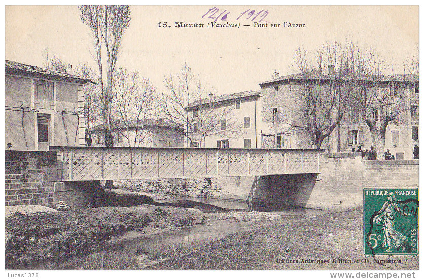 84 / MAZAN / PONT SUR L AUZON  / TTBE - Mazan