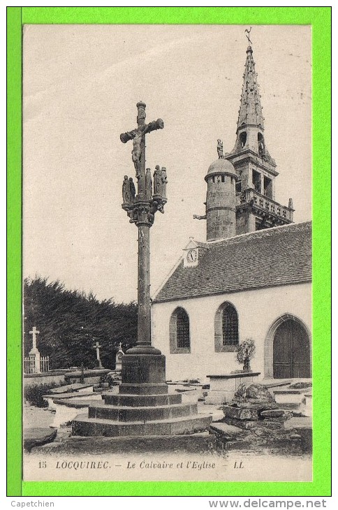 LOCQUIREC - LE CALVAIRE ET L´EGLISE - Carte écrite En 1928 - - Monuments