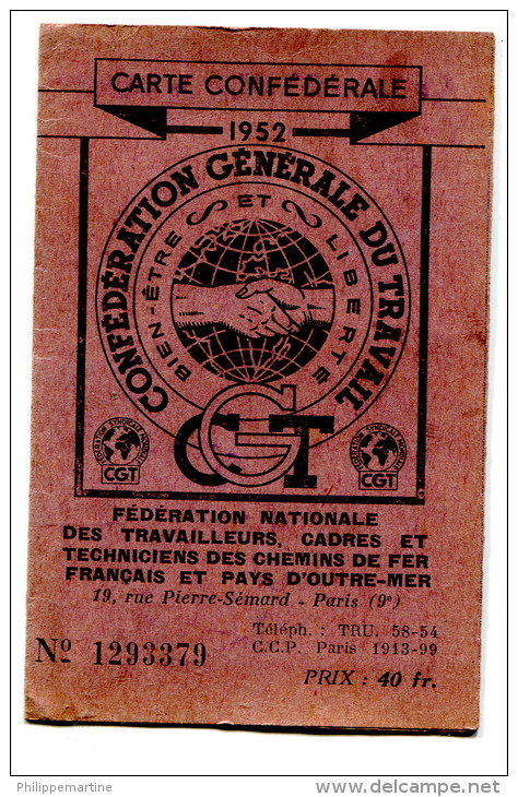 Carte Adhérent C.G.T. 1952 - Fédération Nationale Des Travailleurs, Cadres Et Techniciens Des Chemins De Fer Français - Lidmaatschapskaarten