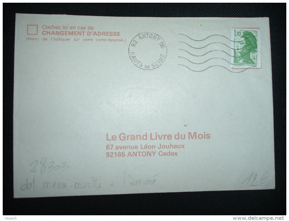 LETTRE TP LIBERTE DE GANDON 1,70F OBLITERATION MECANIQUE MUETTE A L'ARRIVEE 92 ANTONY PPAL - 1982-1990 Liberty Of Gandon