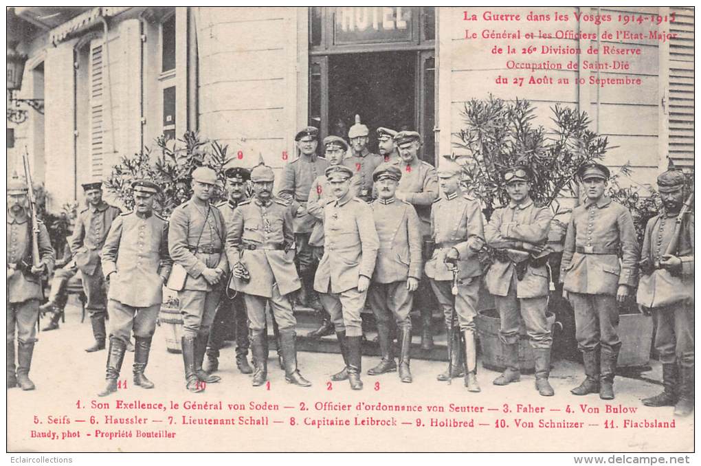 St Dié      88      Guerre Dans Les Vosges .Général Et Officiers De La 16 Eme Division De Réserve - Saint Die