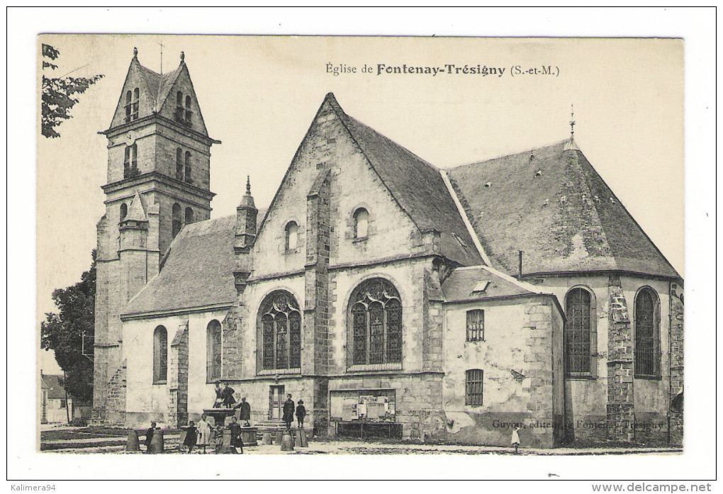 SEINE-ET-MARNE  /  EGLISE  DE  FONTENAY-TRESIGNY  ( Enfants Jouant Autour De La Fontaine ) /  Edit.  GUYOT - Fontenay Tresigny