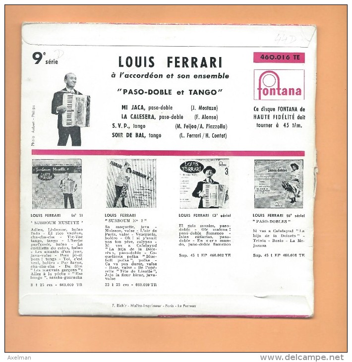 45 T FONTANA: Accordéon Louis Ferrari,, Mi Jaca, La Calesera, S.V.P., Soir De Bal - Musicals