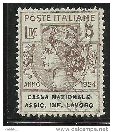 ITALY KINGDOM  ITALIA REGNO 1924 PARASTATALI CNAIL CASSA NAZIONALE ASSICURAZIONI INFORTUNI SUL LAVORO LIRE 5 USATO USED - Franchise